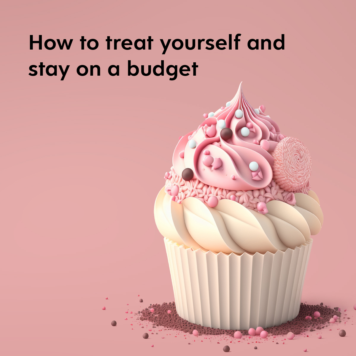 how-to-treat-yourself-and-stay-on-a-budget